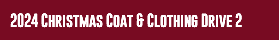 2024 Christmas Coat & Clothing Drive 2