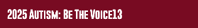2025 Autism: Be The Voice13