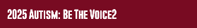 2025 Autism: Be The Voice2