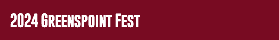 2024 Greenspoint Fest 